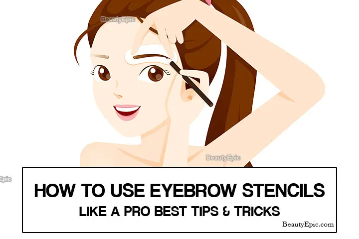 how to use eyebrow stencils