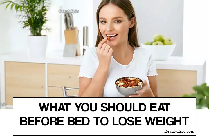 what to eat before bed to lose weight