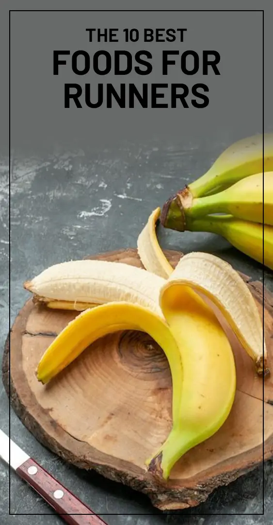 The 10 Best Foods for Runners