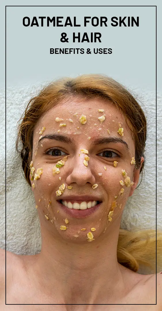 Oatmeal For Skin And Hair Benefits And Uses