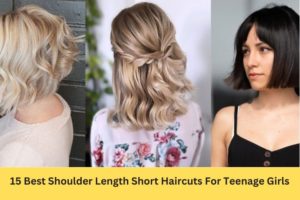 Best Shoulder Length Short Haircuts For Teenage Girls
