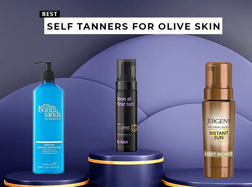 Self Tanners For Olive Skin