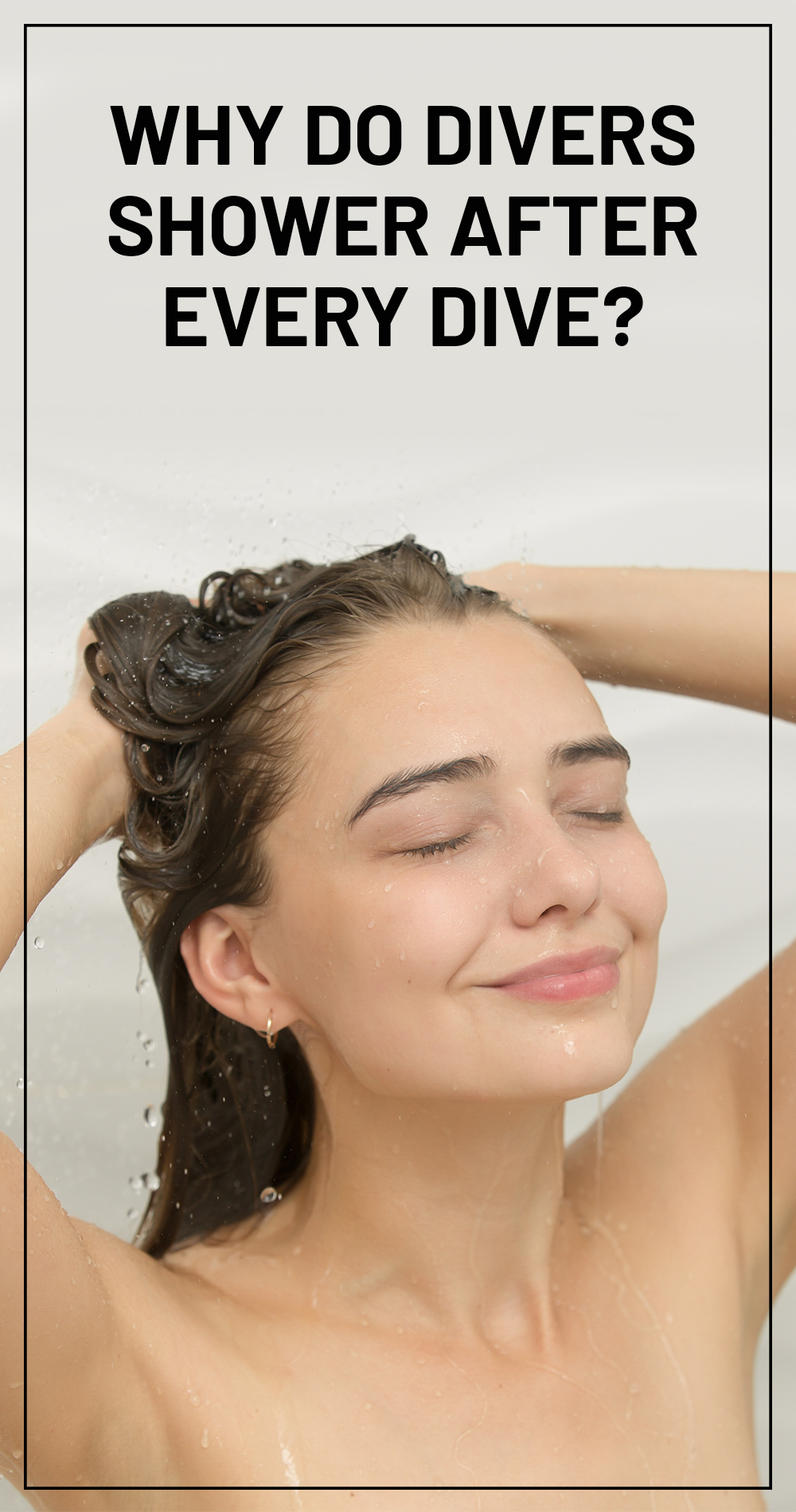 Why Do Divers Shower After Each Dive 3 Benefits