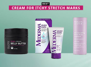 7 Best Cream For Itchy Stretch Marks