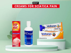 7 Best Creams For Sciatica Pain