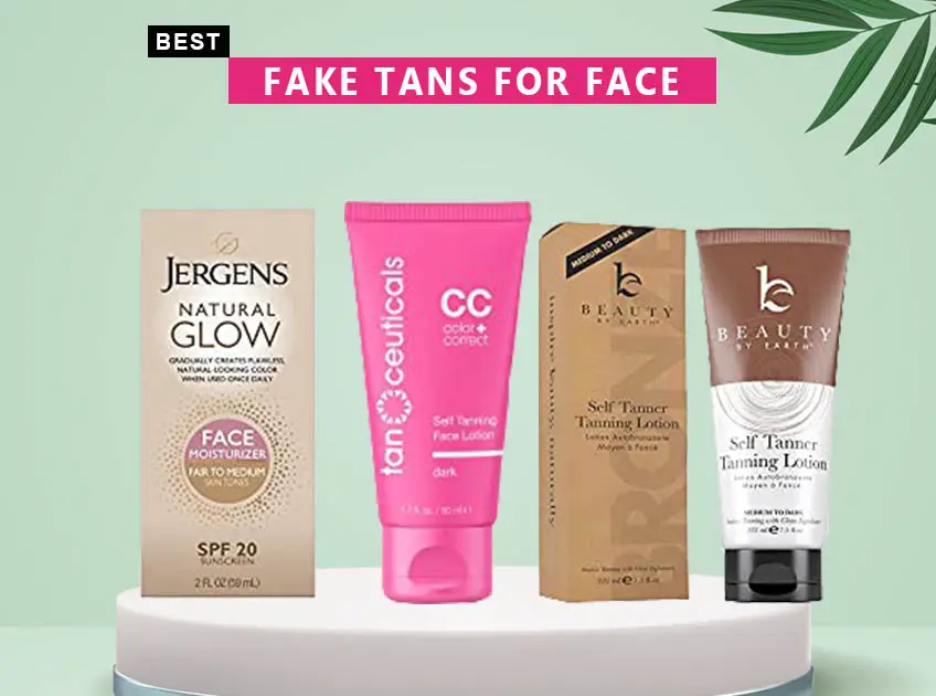 7 Best Fake Tans For Face