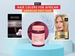 7 Best Hair Colors For African American Gray Hair