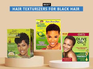 7 Best Hair Texturizers For Black Hair