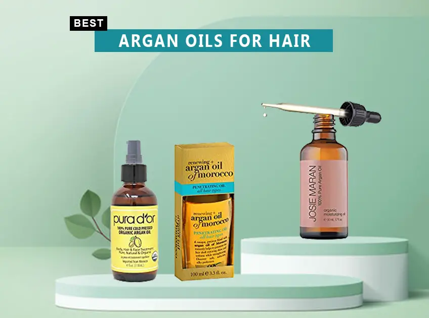 Best Argan Oils For Hair