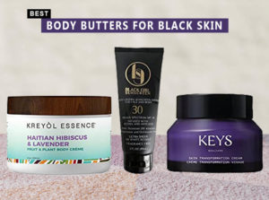 Best Body Butters for Black Skin