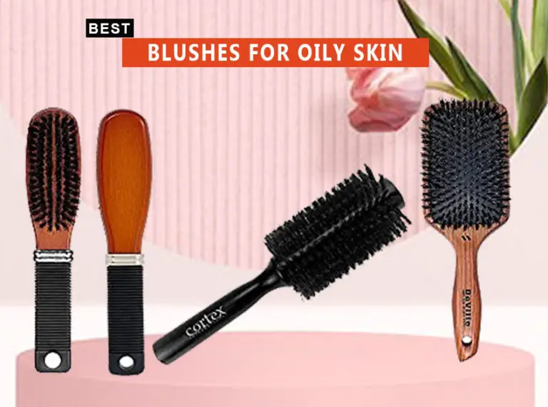 7 Best Brushes For Oily Hair In 2024