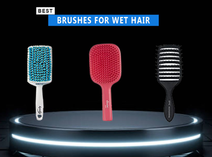 7 Best Brushes For Wet Hair In 2024