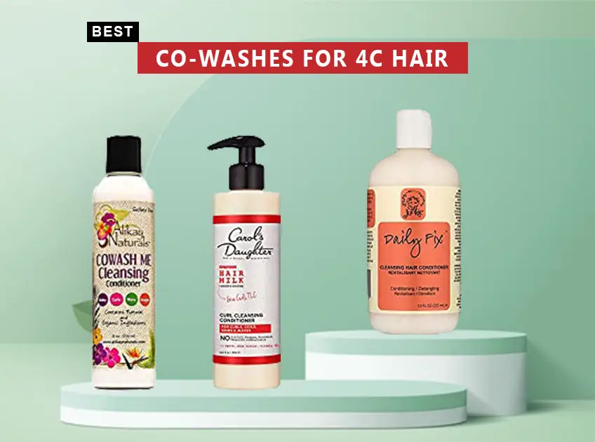 Best Co-Washes For 4c Hair