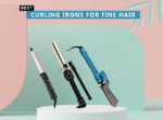 Best Curling Irons For Fine Hair