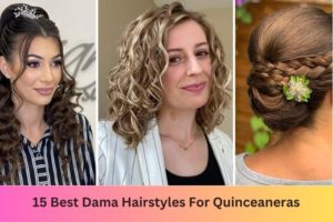 Best Dama Hairstyles For Quinceaneras