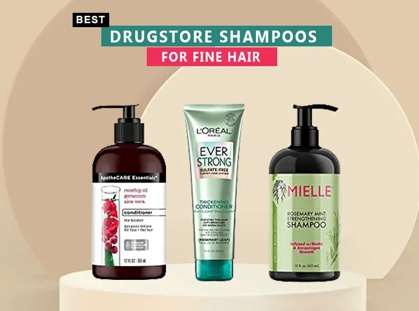 Best Drugstore Shampoos For Fine Hair