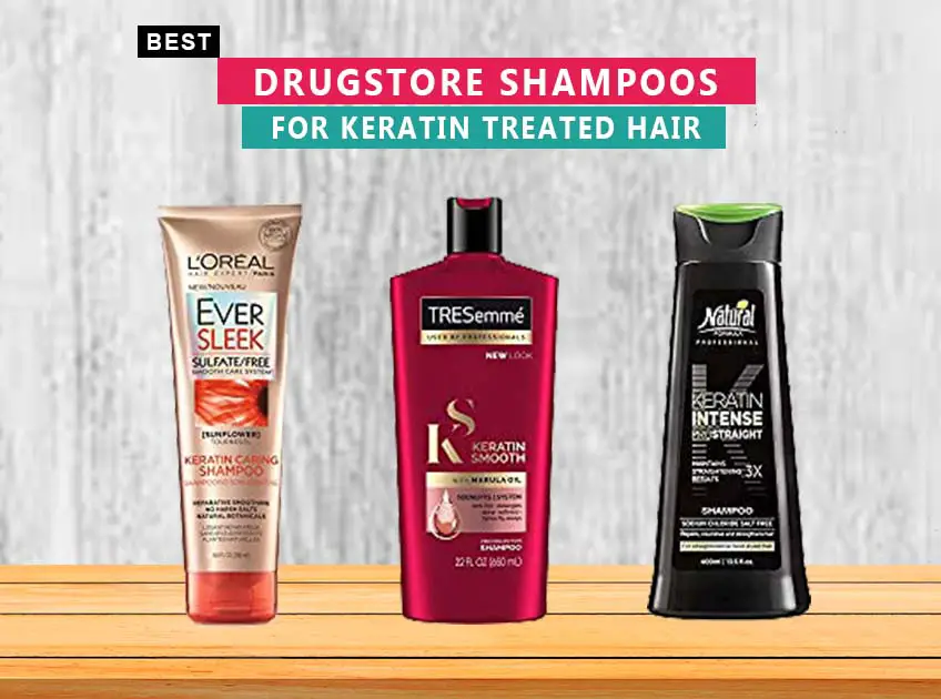 Best Drugstore Shampoos For Keratin Treated Hair
