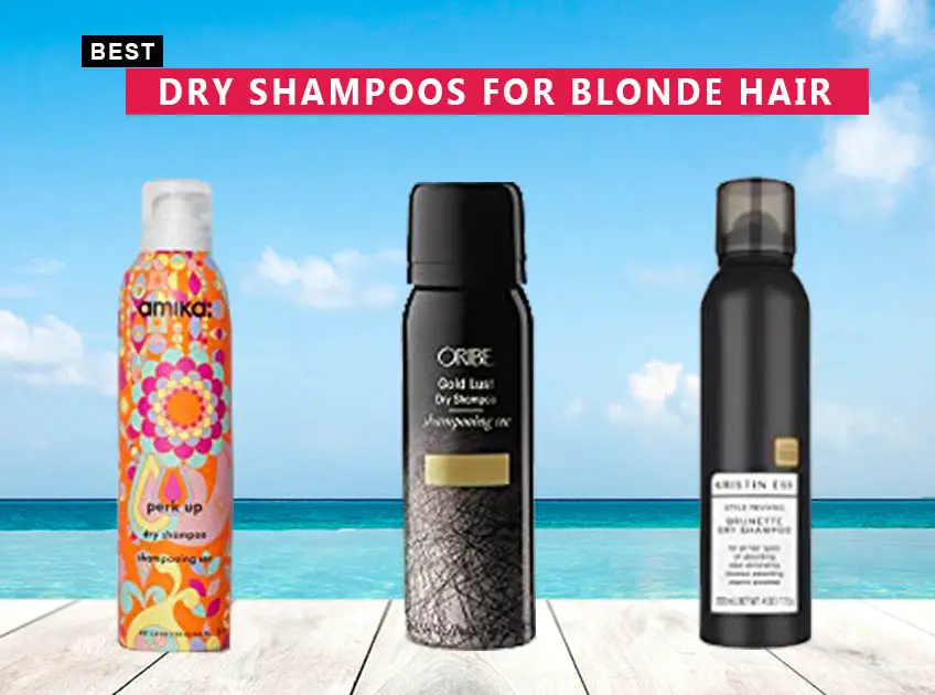 Best Dry Shampoos For Blonde Hair