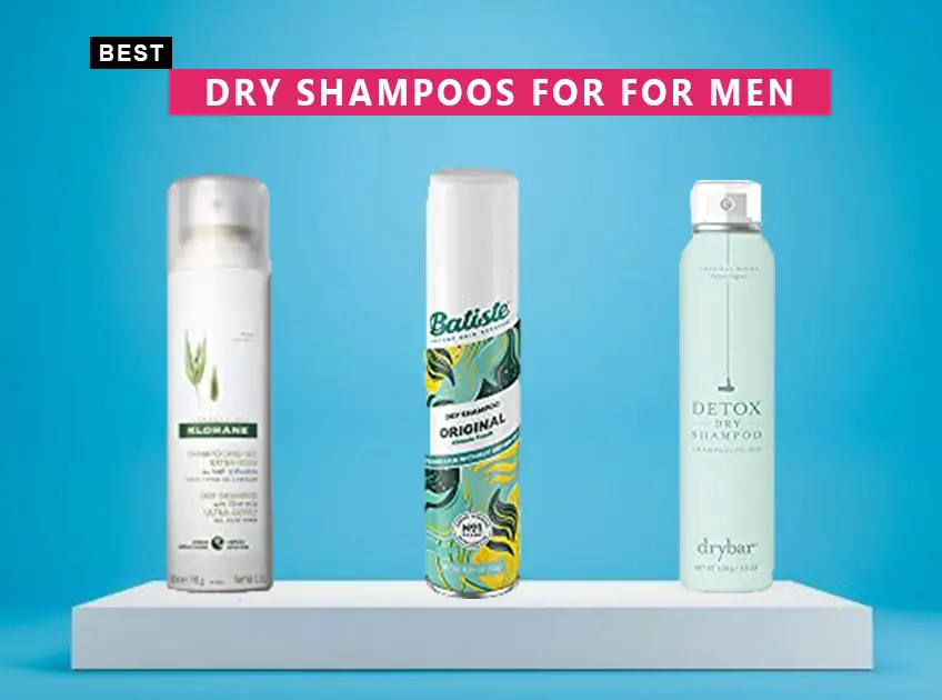 Best Dry Shampoos For Men