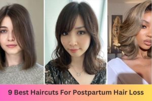 9 Best Haircuts For Postpartum Hair Loss
