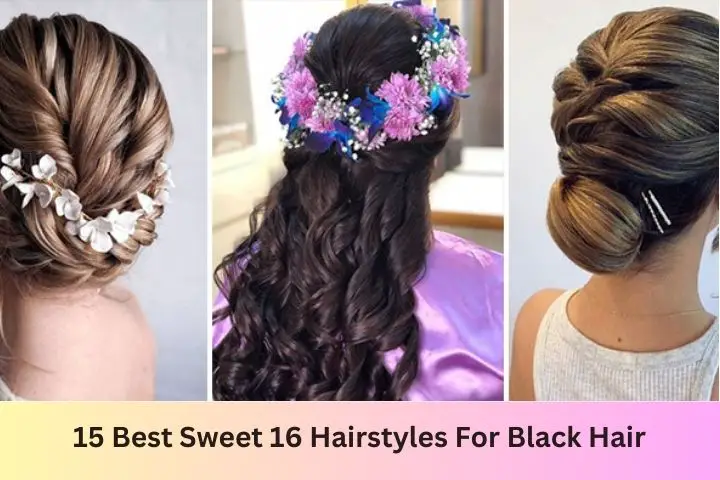 Best Sweet 16 Hairstyles For Black Hair