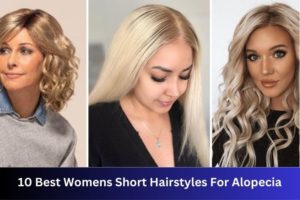 Best Womens Short Hairstyles For Alopecia