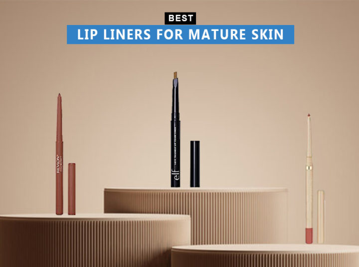 7 Best Lip Liners For Mature Skin In 2023