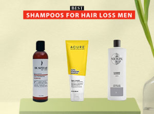 7 Best Shampoos For Hair Loss Men