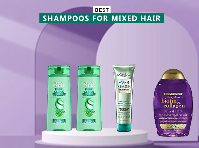 7 Best Shampoos For Mixed Hair