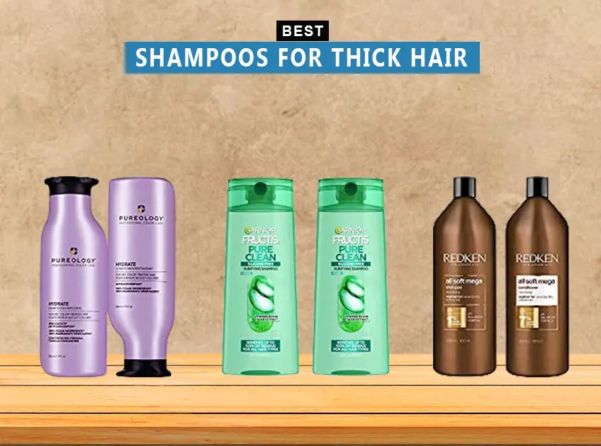 7 Best Shampoos For Thick Hair