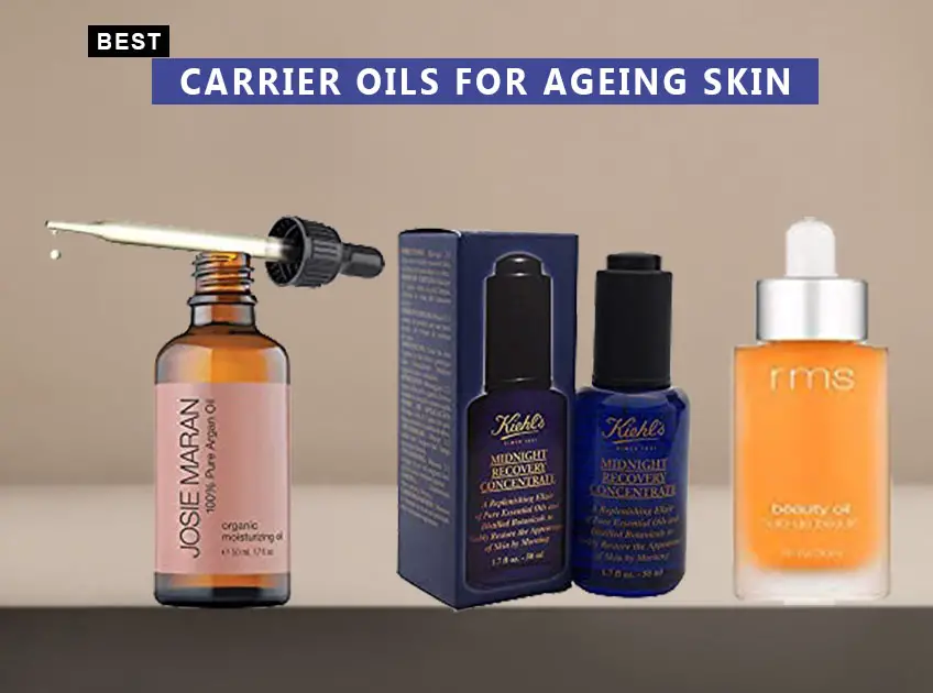 8 Best Carrier Oils For Ageing Skin