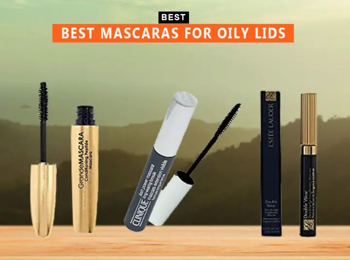 8 The Best Mascaras For Oily Lids In 2023