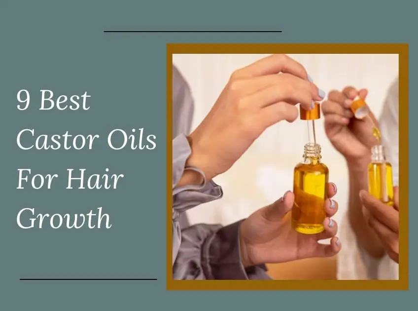 Castor Oils For Hair Growth