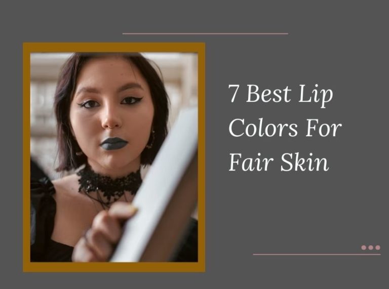 Lip Colors For Fair Skin