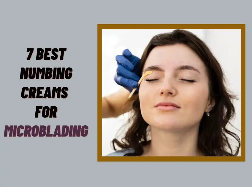 Numbing Creams For Microblading