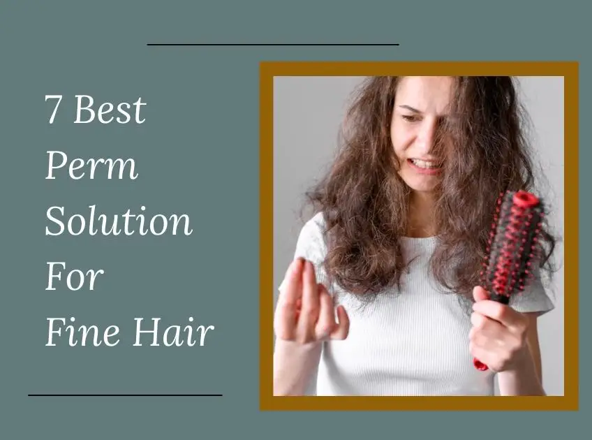 Perm Solution For Fine Hair