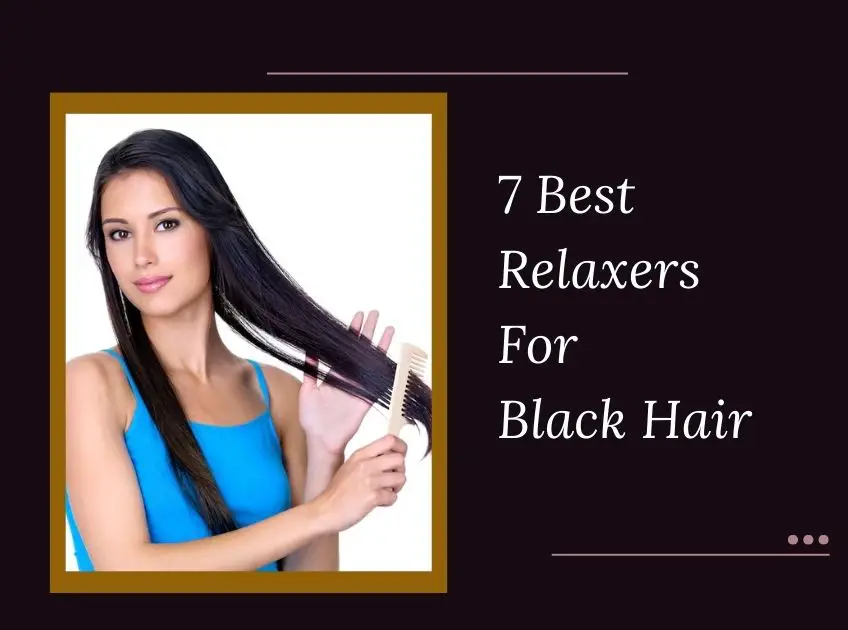 Relaxers For Black Hair