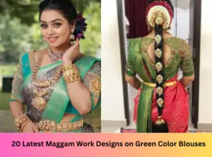 20 Latest Maggam Work Designs on Green Color Blouses