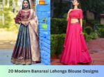 Modern Banarasi Lehenga Blouse Designs