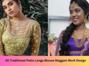 20 Traditional Pattu Langa Blouse Maggam Work Design