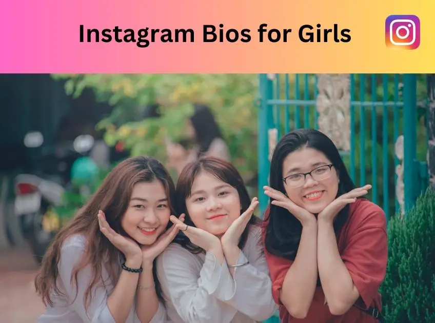 Instagram Bios for Girls