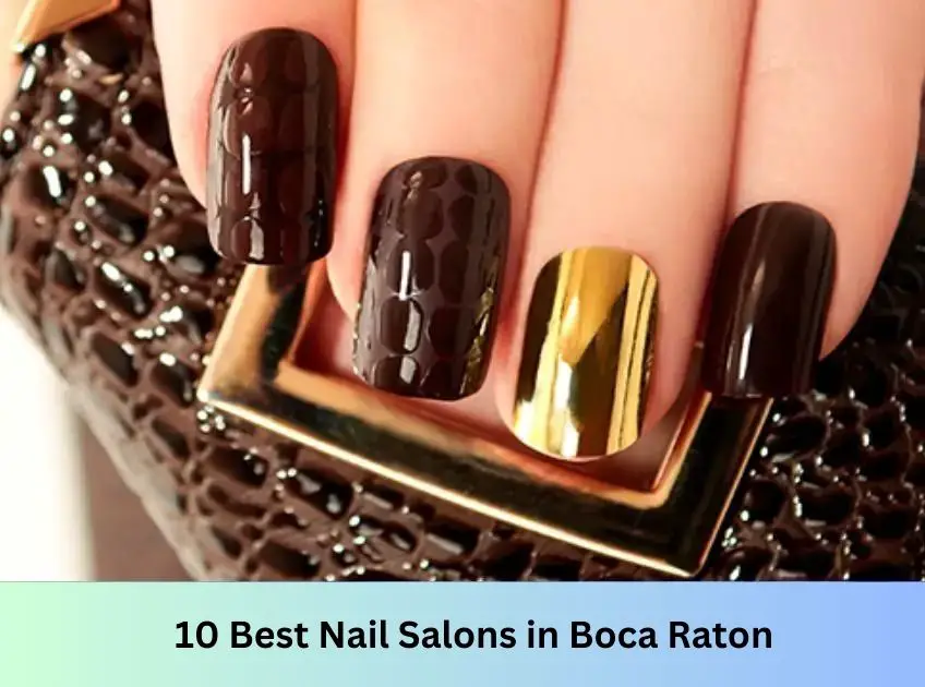Nail Salons in Boca Raton