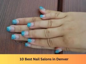 Nail Salons in Denver