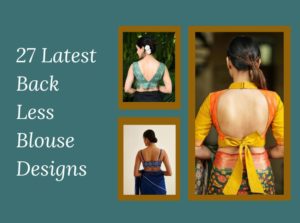 Latest Back Less Blouse Designs