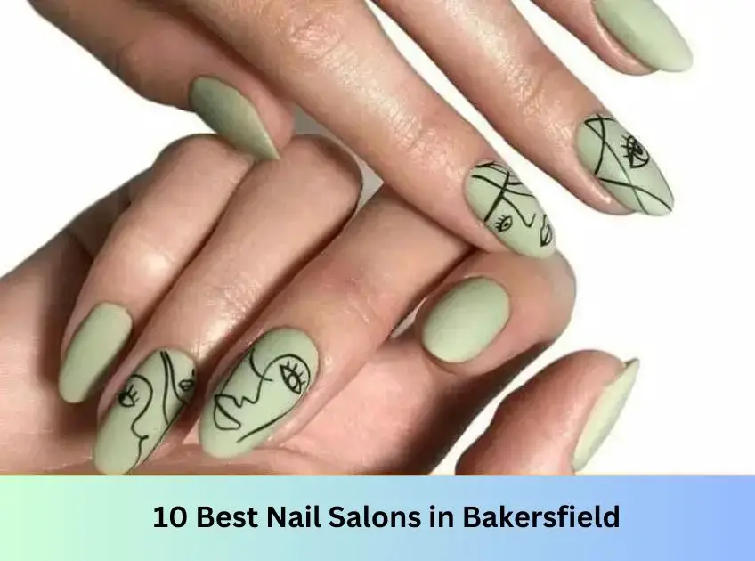 Nail Salons in Bakersfield