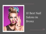 Nail Salons in Bronx