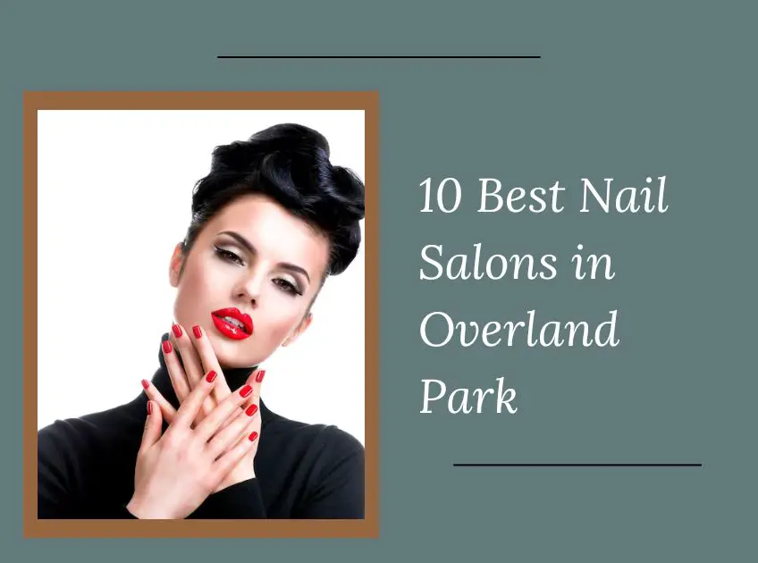 Nail Salons in Overland Park