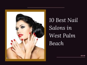 Nail Salons in West Palm Beach