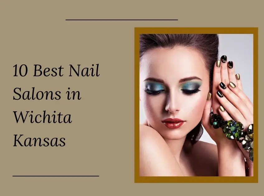 Nail Salons in Wichita Kansas