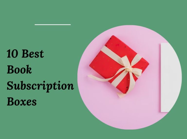 10 Best Book Subscription Boxes In 2024